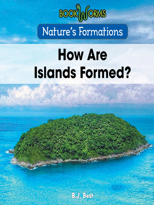 Upplýsingar um How Are Islands Formed? eftir B. J. Best - Biðlisti